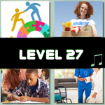 Level 27 (4 Pics 1 Song)