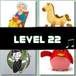 Level 22 (4 Pics 1 Song)