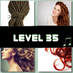 Level 35 (4 Pics 1 Song)