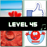 Level 45 (4 Pics 1 Song)
