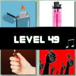 Level 49 (4 Pics 1 Song)